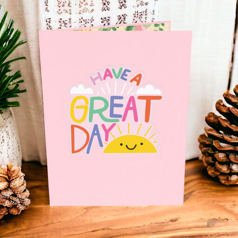 Have A Nice Day Pop Up Card